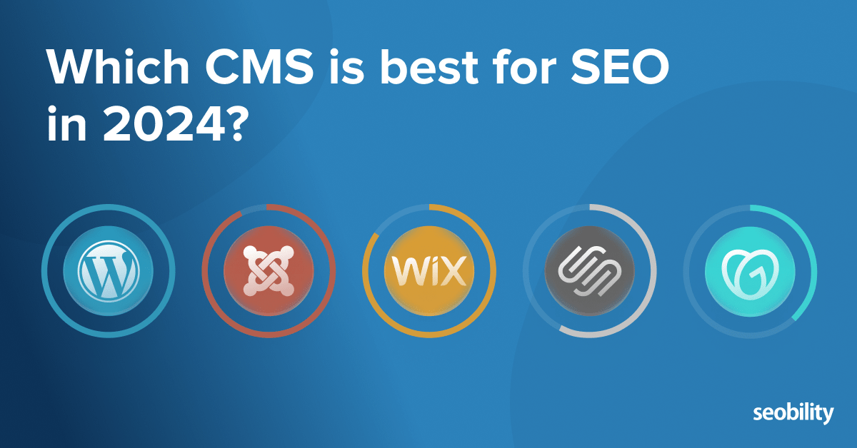 Revealed: Which CMS Is Best For SEO in 2024? – SEO News