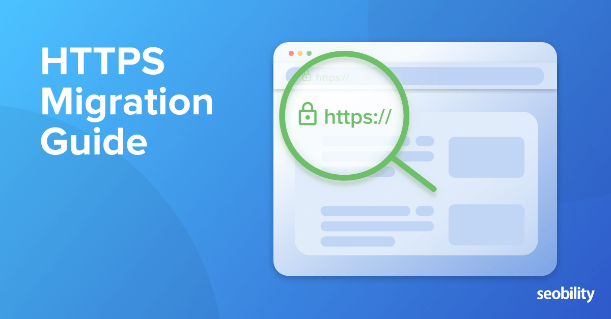 Switching from HTTP to HTTPS – Migration Guide – Seobility