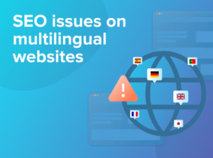 SEO issues on multilingual websites